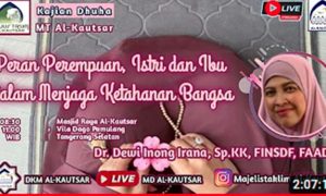 Peran Perempuan, Istri dan Ibu Dalam Menjaga Ketahanan Bangsa